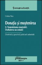 Donatia si mostenirea II Transmisiunea mostenirii. Dezbaterea succesiunii