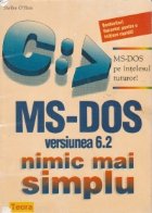 MS - DOS Versiunea 6.2 - Nimic mai simplu