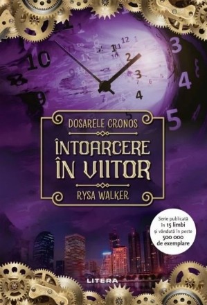 Dosarele Cronos. Intoarcere in viitor