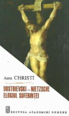 Dostoievski Nietzsche Elogiul suferintei
