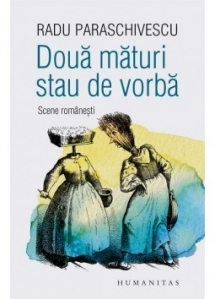 Doua maturi stau de vorba. Scene romanesti