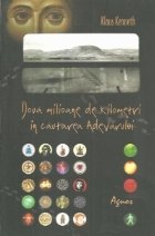 coperta Doua milioane de kilometri in cautarea Adevarului