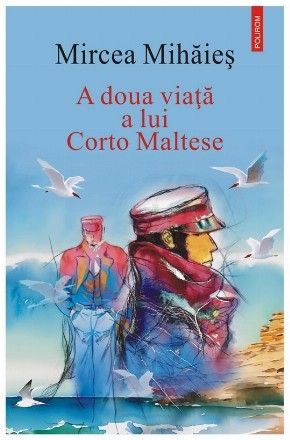 A doua viaţă a lui Corto Maltese