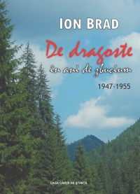 De dragoste in anii de zbucium. 1947-1955