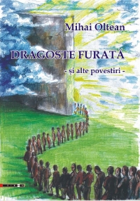 Dragoste furata si alte povestiri