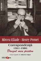 coperta Dragul meu prieten.Corespondenta 1961-1986.