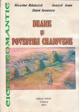 Drame si povestiri craiovene