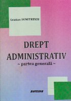 Drept Administrativ Partea Generala