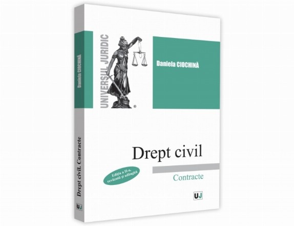Drept civil. Contracte. Editia a II-a, revazuta si adaugita