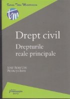 Drept civil Drepturile reale principale