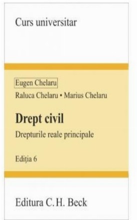 Drept civil : drepturile reale principale