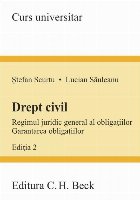 Drept civil : regimul juridic general al obligaţiilor,garantarea obligaţiilor
