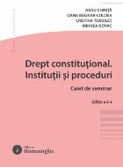 Drept constituţional - Instituţii şi proceduri : caiet de seminar