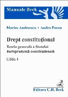 Drept constituţional : teoria generală a statului,jurisprudenţă constituţională