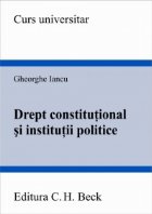 Drept constitutional institutii politice
