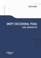 Drept execuţional penal curs universitar