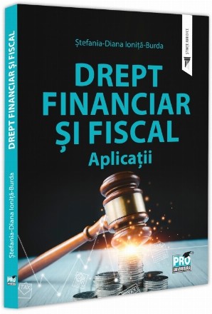 Drept financiar şi fiscal : aplicaţii