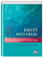 coperta Drept notarial. Note selective de curs