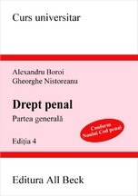Drept penal. Partea generala (conform Noului Cod penal) (editia 2010)