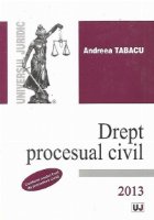 Drept procesual civil Conform noului