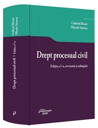 Drept procesual civil. Editia a 5-a