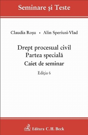 Drept procesual civil : partea specială,caiet de seminar