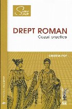 Drept roman. Cazuri practice