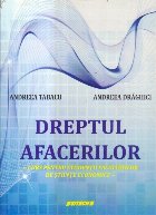 Dreptul Afacerilor - Curs pentru studentii facultatilor de stiinte economice