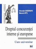 Dreptul concurentei interne si europene - Curs universitar