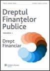 Dreptul finantelor publice – vol. I Drept financiar (2008)