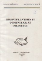 Dreptul intern si comunitar al mediului