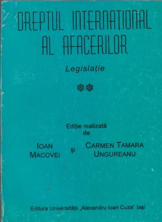 Dreptul international al afacerilor, Legislatie, Volumele I, II si III