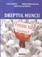 Dreptul Muncii - Curs Universitar