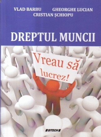 Dreptul Muncii - Curs Universitar