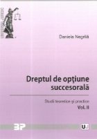 Dreptul optiune succesorala Studii teoretice