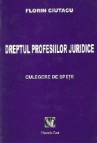 Dreptul profesiilor juridice Spete
