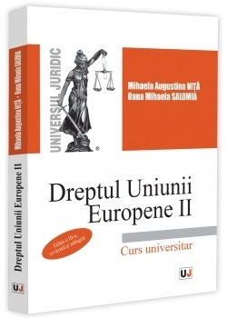 Dreptul Uniunii Europene II : curs universitar