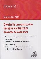 Drepturile consumatorilor în cadrul contractelor business-to-consumer