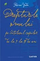 coperta Drepturile omului pe intelesul copiilor de la 7 la 77 de ani