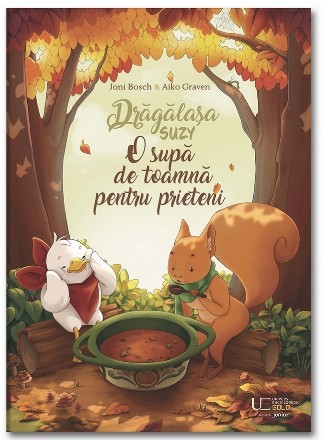 Drăgălaşa Suzy - O supă de toamnă pentru prieteni