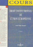 coperta Droit institutionnel de l union europeenne