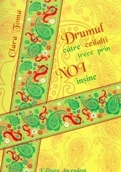 Drumul catre ceilalti trece prin noi insine