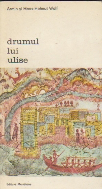 Drumul lui Ulise - Tunis-Malta-Italia in ochii lui Homer