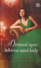 Drumul spre iubirea unei lady