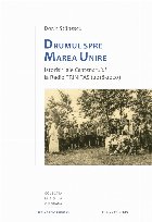 Drumul spre Marea Unire istorisiri