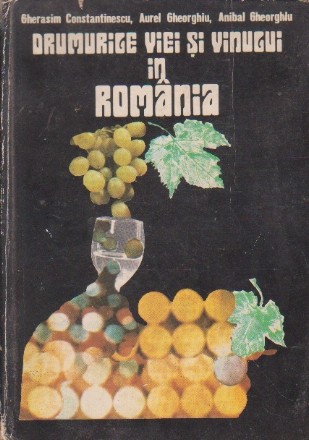 Drumurile Viei si Vinului in Romania