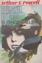Dublul eteric si fenomenele conexe