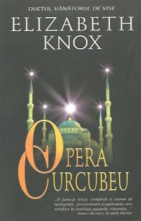 Duetul Vanatorul de vise - Opera Curcubeu