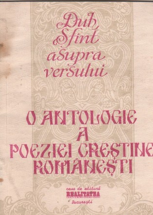 Duhul Sfant asupra versului. O antologie a poeziei crestine romanesti