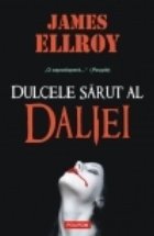 Dulcele sarut Daliei